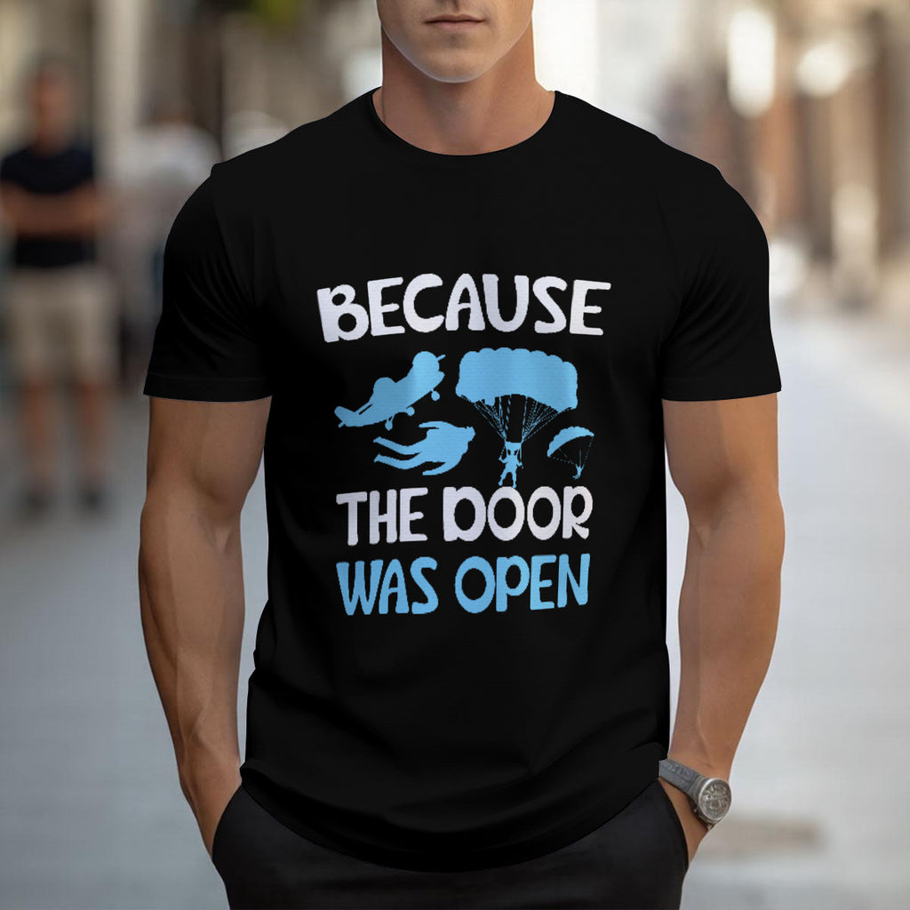 Because The Door Was Open